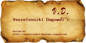 Veszelovszki Dagomér névjegykártya